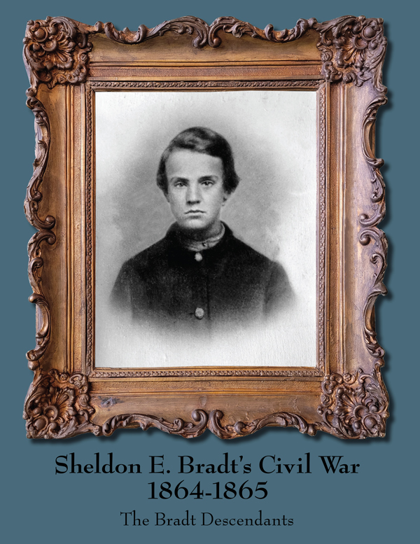 Sheldon E. Bradt's Civil War 1864-1865 front cover