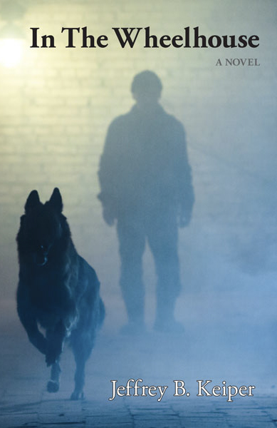 In The Wheelhouse: A Novel front cover